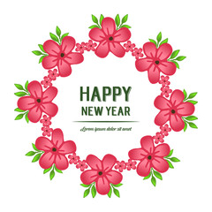 Banner design of happy new year, with drawing of red flower frame. Vector