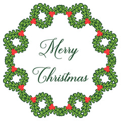 Celebration of card merry christmas, with decoration of cute green leafy flower frame. Vector