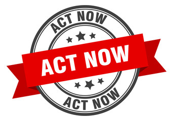 act now label. act now red band sign. act now