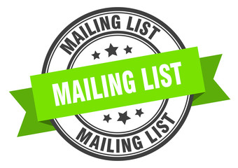 mailing list label. mailing list green band sign. mailing list