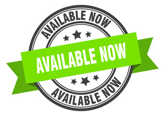 available now label. available now green band sign. available now