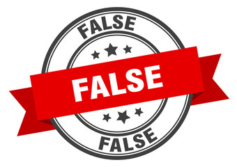 false label. false red band sign. false
