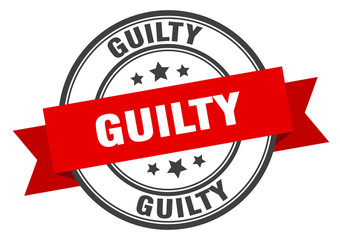 guilty label. guilty red band sign. guilty