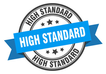 high standard label. high standard blue band sign. high standard