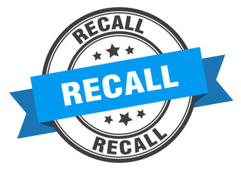 recall label. recall blue band sign. recall