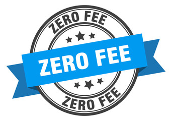 zero fee label. zero fee blue band sign. zero fee