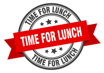 time for lunch label. time for lunch red band sign. time for lunch