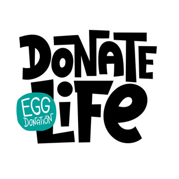 Egg Donation Lettering Quotes