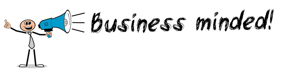 Business minded! 