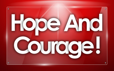 hope and courage word in transparent glass shapes