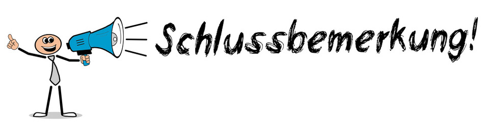 Obraz premium Schlussbemerkung! 