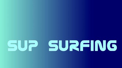 Sup Surfing animated text
