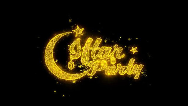 Iftar Party wish Text Sparks Glitter Particles on Black Background. Greeting card, Wishes, Celebration, Party, Invitation, Gift, Event, Message, Holiday, Festival 4K Loop Animation.