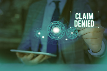 Writing note showing Claim Denied. Business concept for Requested reimbursement payment for bill...