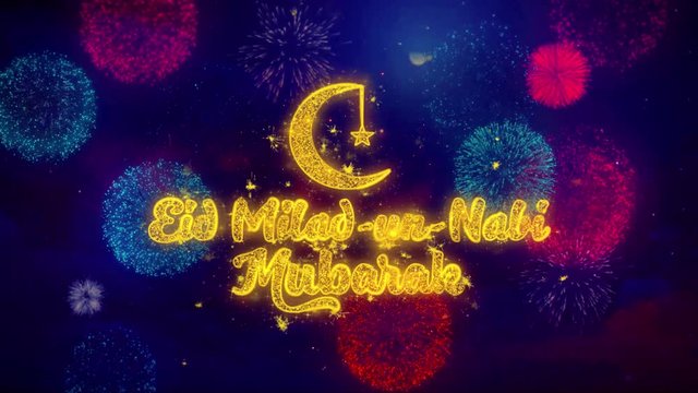 Eid Milad-un-Nabi wish Text Colorful Firework Explosion Particles. Greeting card, Wishes, Celebration, Party, Invitation, Gift, Event, Message, Holiday, Festival 4K Loop Animation.