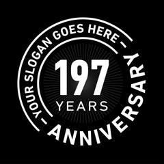 197 years anniversary logo template. One hundred and ninety-seven years celebrating logotype. Black and white vector and illustration.