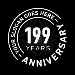 199 years anniversary logo template. One hundred and ninety-nine years celebrating logotype. Black and white vector and illustration.