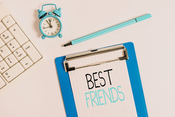 Conceptual hand writing showing Best Friends. Concept meaning A demonstrating you value above other...