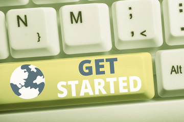 Word writing text Get Started. Business photo showcasing asking someone to begin task endeavour or...