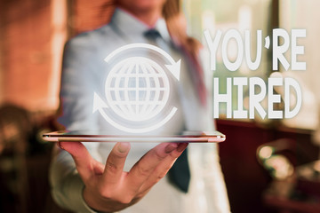 Word writing text You Re Hired. Business photo showcasing New Job Employed Newbie Enlisted Accepted Recruited