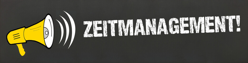 Zeitmanagement! 