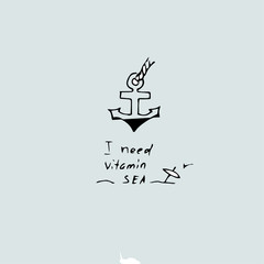 I need vitamin sea - illustration
