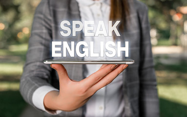 Word writing text Speak English. Business photo showcasing Study another Foreign Language Online...