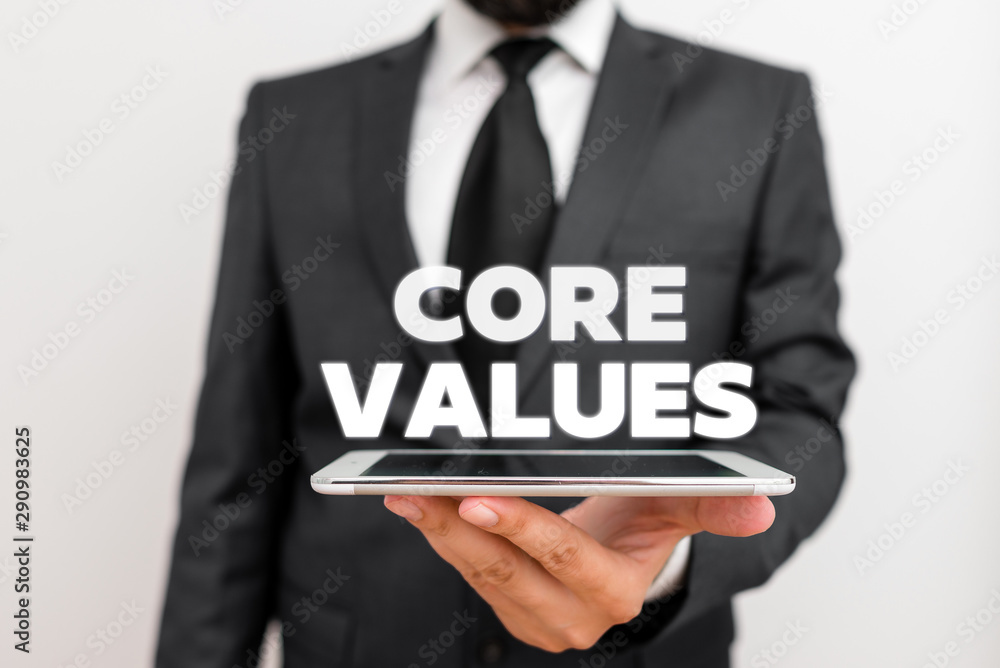 Poster writing note showing core values. business concept for belief demonstrating or organization views as
