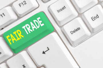 Word writing text Fair Trade. Business photo showcasing Small increase by a analysisufacturer what...