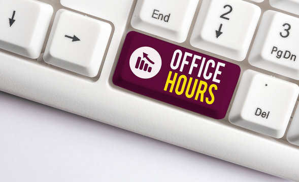 Writing note showing Office Hours. Business concept for The hours which business is normally conducted Working time White pc keyboard with note paper above the white background