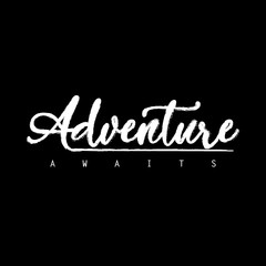 Adventure awaits lettering. Motivational quote about travel. 
