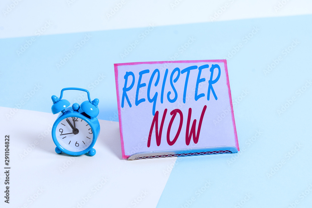 Poster text sign showing register now. business photo text name in an official list enlist to be a member s