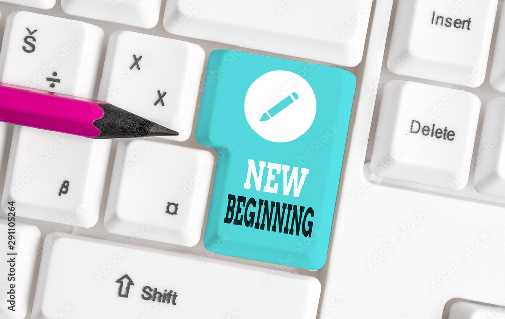 Poster word writing text new beginning. business photo showcasing different career or endeavor starting aga