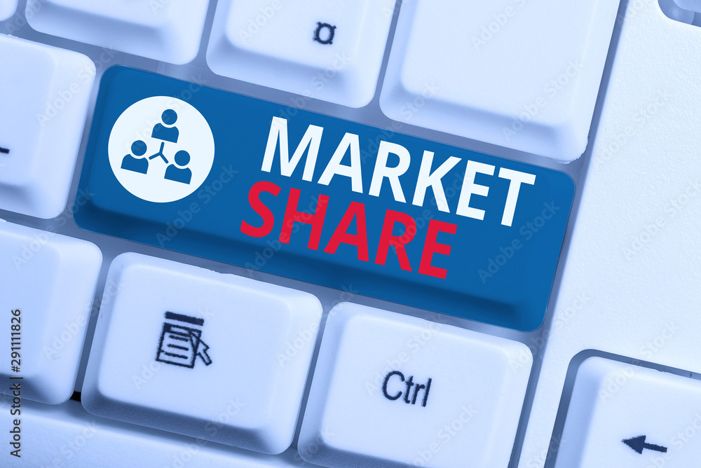 Poster text sign showing market share. business photo showcasing the portion of a market controlled by a pa