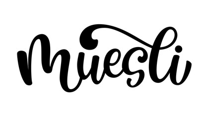 Muesli handwritten vector logo. Illustration with brush lettering typography isolated on background. Healthy food logotype concept in 3d style for packaging, menu, banner, emblem, sticker