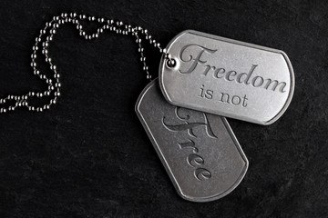 Old military dog tags - Freedom is not Free