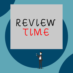 Handwriting text Review Time. Conceptual photo to think or talk about something again Set schedule to review Isolated view young man standing pointing upwards two hands big rectangle