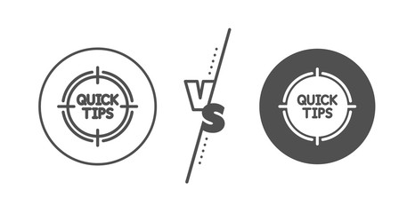 Helpful tricks target sign. Versus concept. Quick tips aim line icon. Line vs classic tips icon. Vector