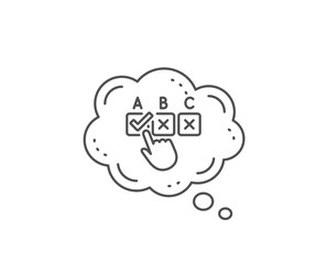 Correct checkbox line icon. Chat bubble design. Select answer sign. Business test symbol. Outline concept. Thin line correct checkbox icon. Vector