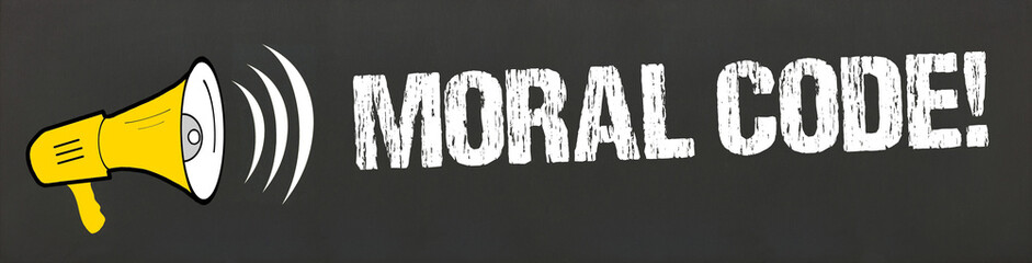 Moral Code! 