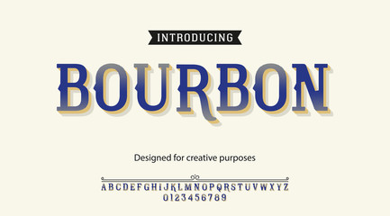 Bourbon typeface.For labels and different type designs