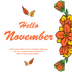 Invitaton card hello november, with beautiful colorful wreath frame. Vector