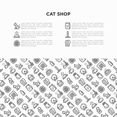 Cat shop concept with thin line icons: bags for transportation, hygiene, collars, doors, toys, feeders, scratchers, litter, shack, training. Modern vector illustration, template with copy space.