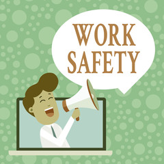 Naklejka premium Handwriting text Work Safety. Conceptual photo Policies and control in place according to government standard Man Speaking Through Laptop into Loudhailer Blank Speech Bubble Announce