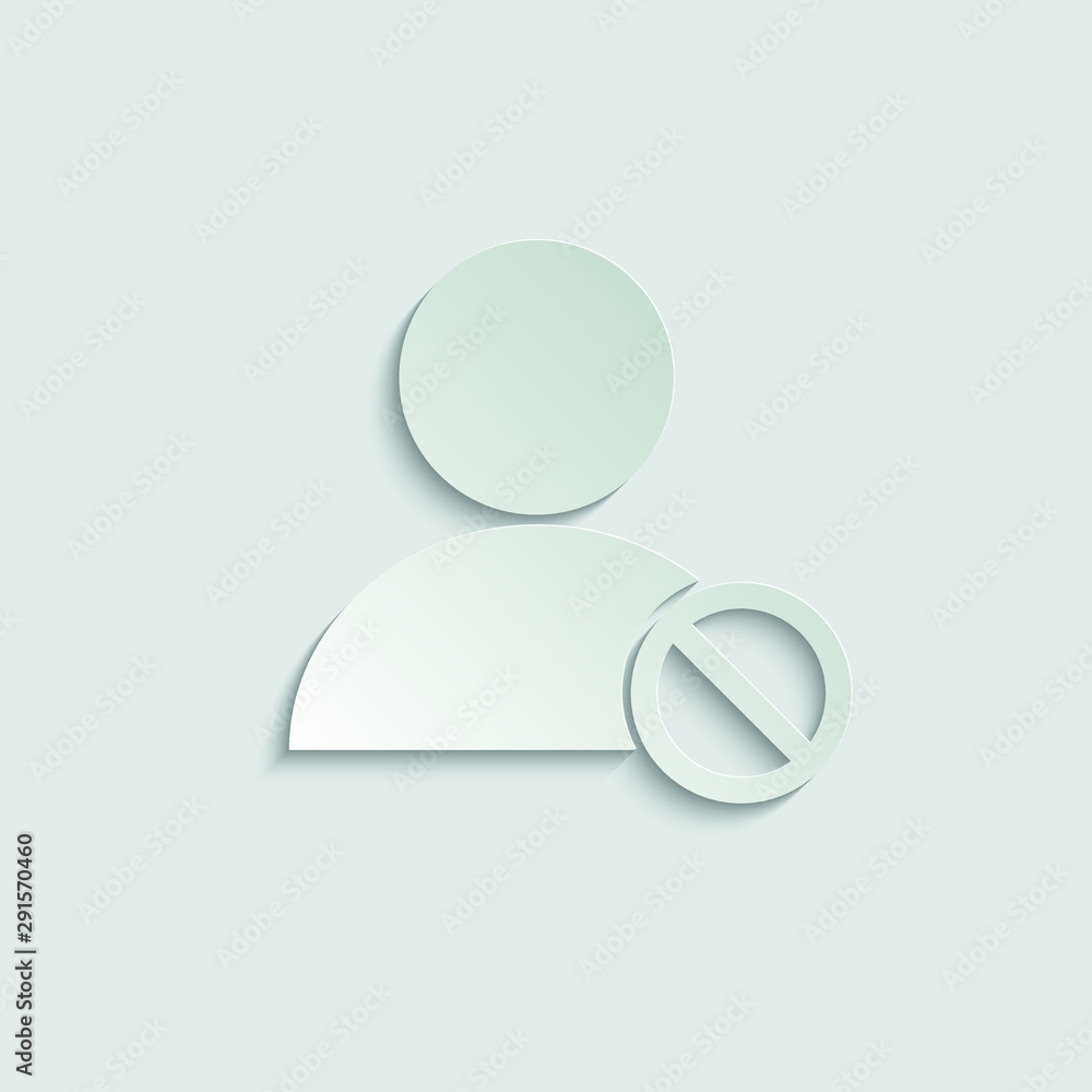 Poster block user icon. user stop icon. dismiss or delete user. paper icon with shadow