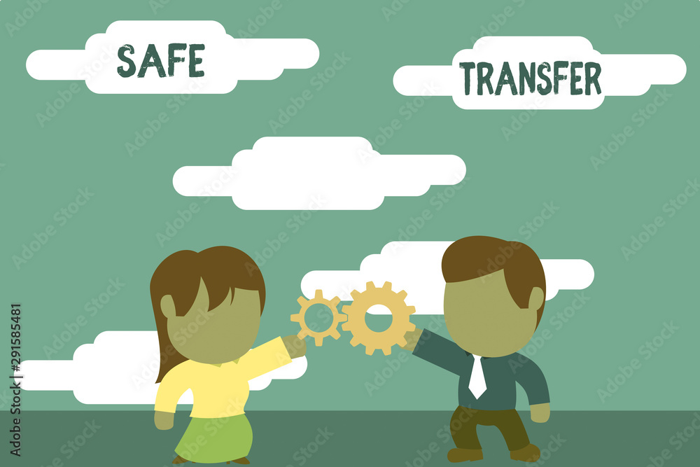 Poster handwriting text safe transfer. conceptual photo wire transfers electronically not paper based trans