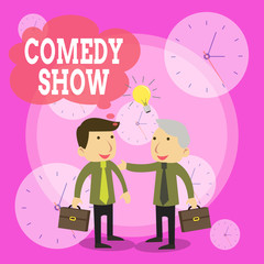 Conceptual hand writing showing Comedy Show. Concept meaning Funny program Humorous Amusing medium of Entertainment Businessmen Colleagues with Brief Case Sharing Idea Solution