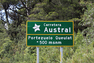 street Sign Carretera Austral near Portezuelo in Chile