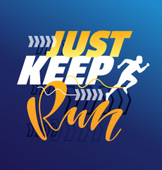 Just Keep Running - cuye motivation template poster banner lettering art