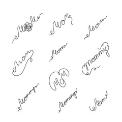 Mom inscriptions set continuous line drawing, tattoo, print for clothes and logo design, one single line on a white background, isolated vector illustration. Hand lettering on Happy Mother's Day.